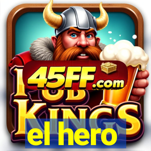 el hero